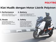 Kiat Mudik Aman dan Nyaman dengan Motor Listrik Polytron